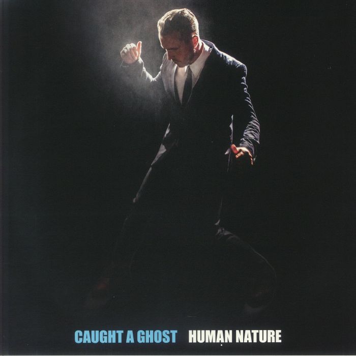CAUGHT A GHOST - Human Nature vinyl sleeve