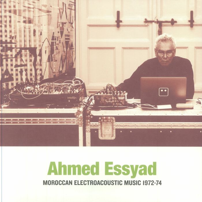 ESSYAD, Ahmed - Moroccan Electroacoustic Music 1972-74 vinyl sleeve