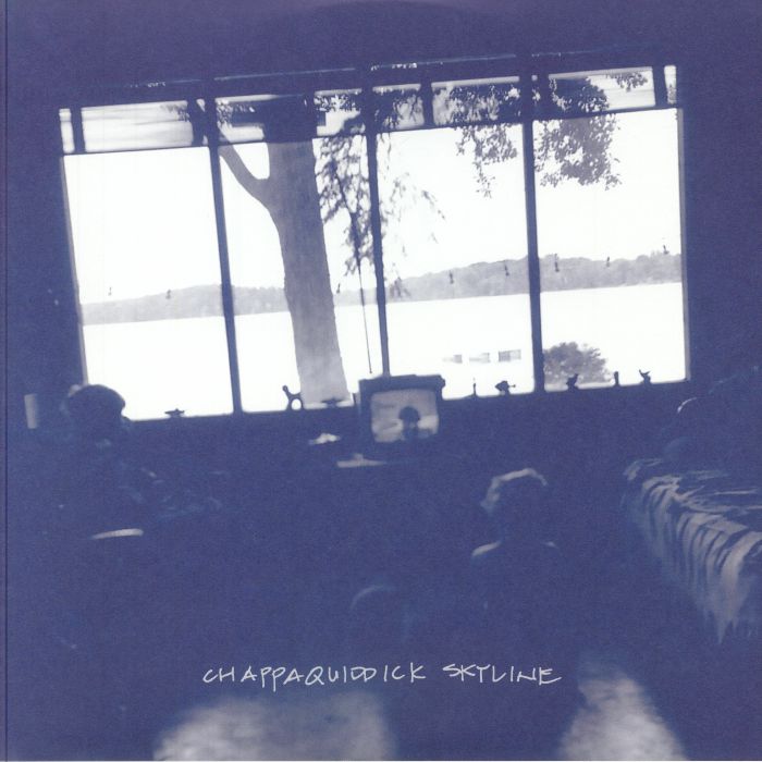 CHAPPAQUIDDICK SKYLINE - Chappaquiddick Skyline (25th Anniversary Edition) (remastered) vinyl sleeve