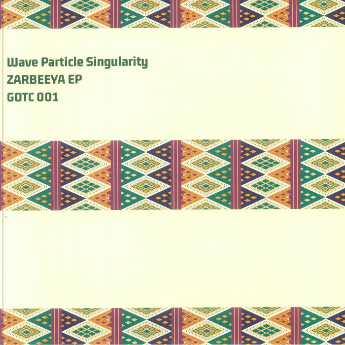 WAVE PARTICLE SINGULARITY - Zarbeeya EP vinyl sleeve