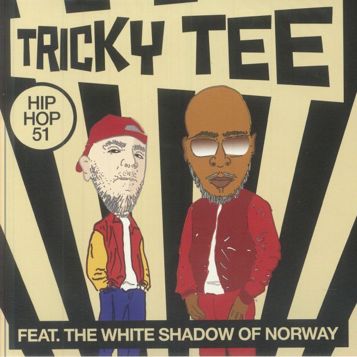 TRICKY TEE feat THE WHITE SHADOW OF NORWAY - Who's In Town? vinyl sleeve