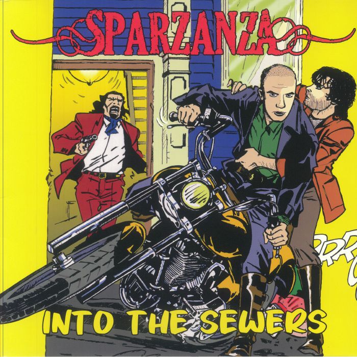 SPARZANZA - Into The Sewers vinyl sleeve