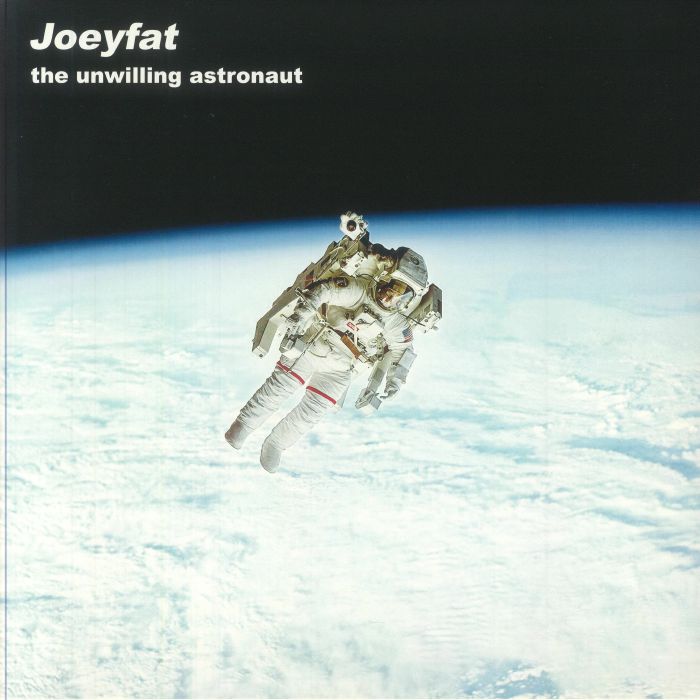 JOEYFAT - The Unwilling Astronaut vinyl sleeve
