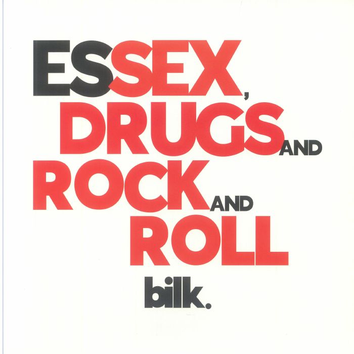 BILK - Essex Drugs & Rock & Roll vinyl sleeve