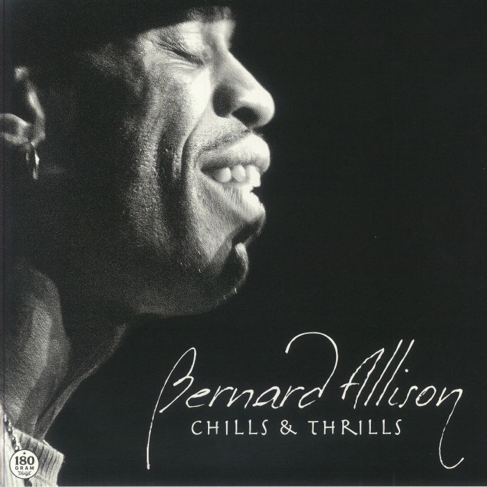 ALLISON, Bernard - Chills & Thrills vinyl sleeve