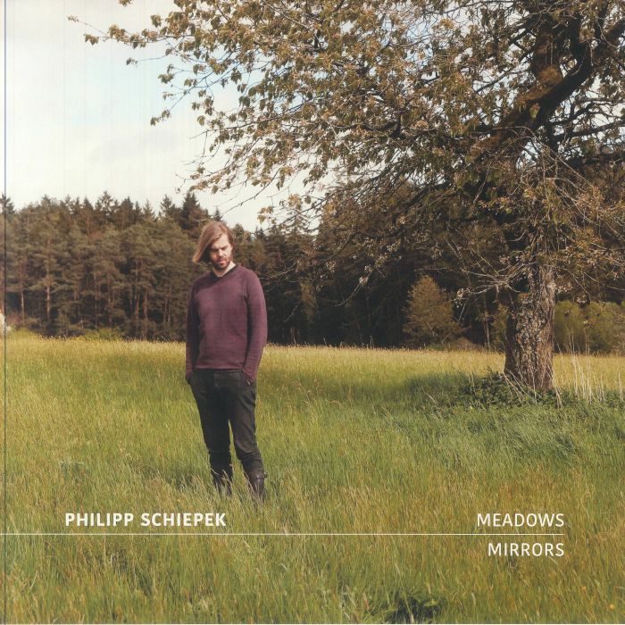 SCHIEPEK, Philipp - Meadows & Mirrors vinyl sleeve