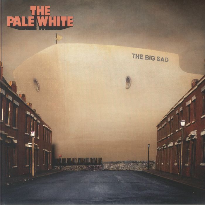 PALE WHITE, The - The Big Sad vinyl sleeve