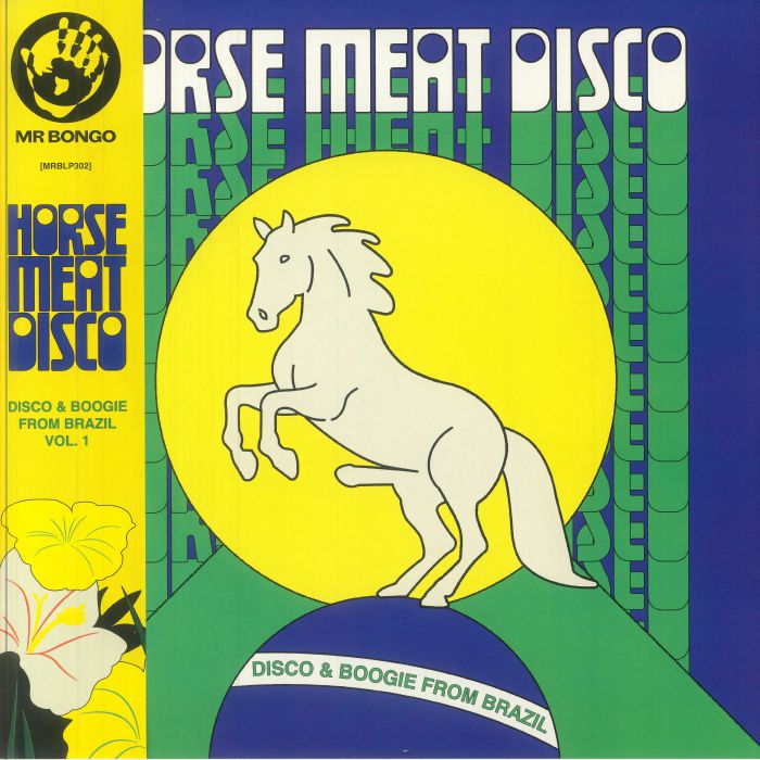VARIOUS - Horse Meat Disco Presents: Disco & Boogie From Brazil Vol 1 vinyl sleeve