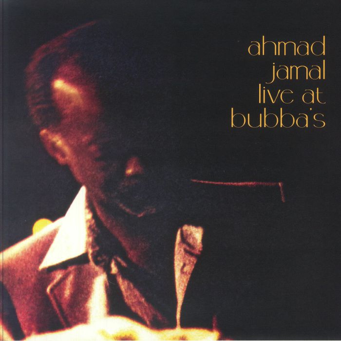JAMAL, Ahmad - Live At Bubba's vinyl sleeve