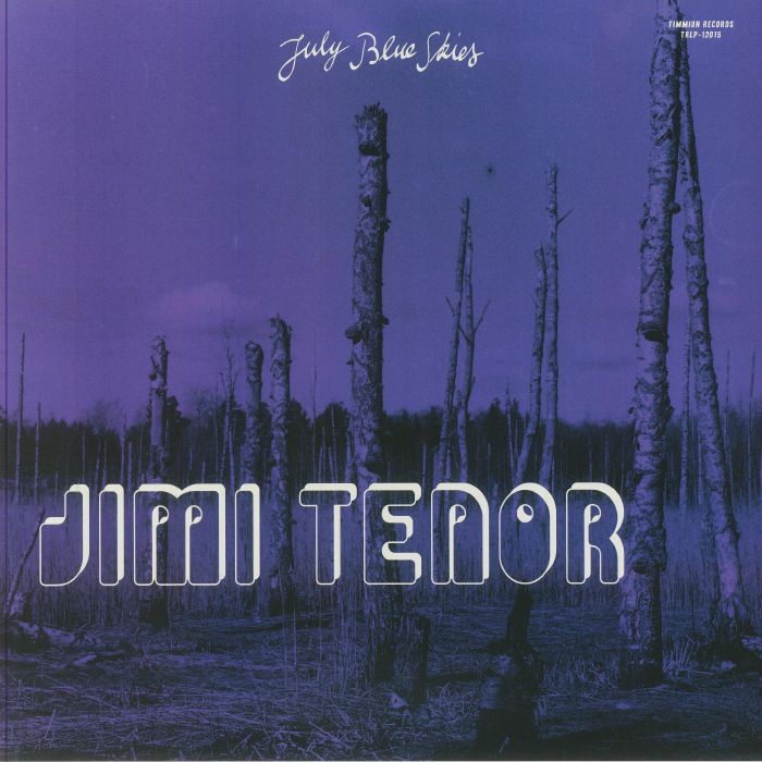 TENOR, Jimi/COLD DIAMOND & MINK - July Blue Skies vinyl sleeve