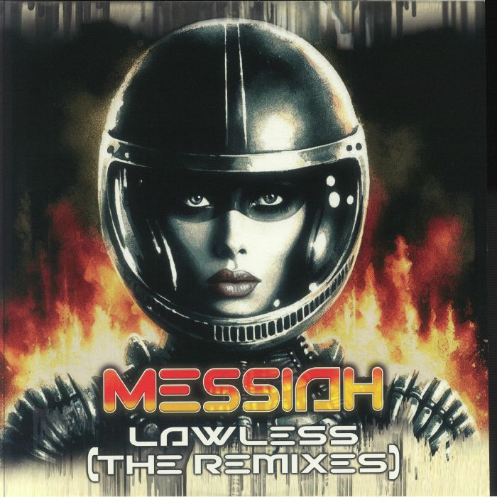 MESSIAH - Lawless (The Remixes) EP vinyl sleeve