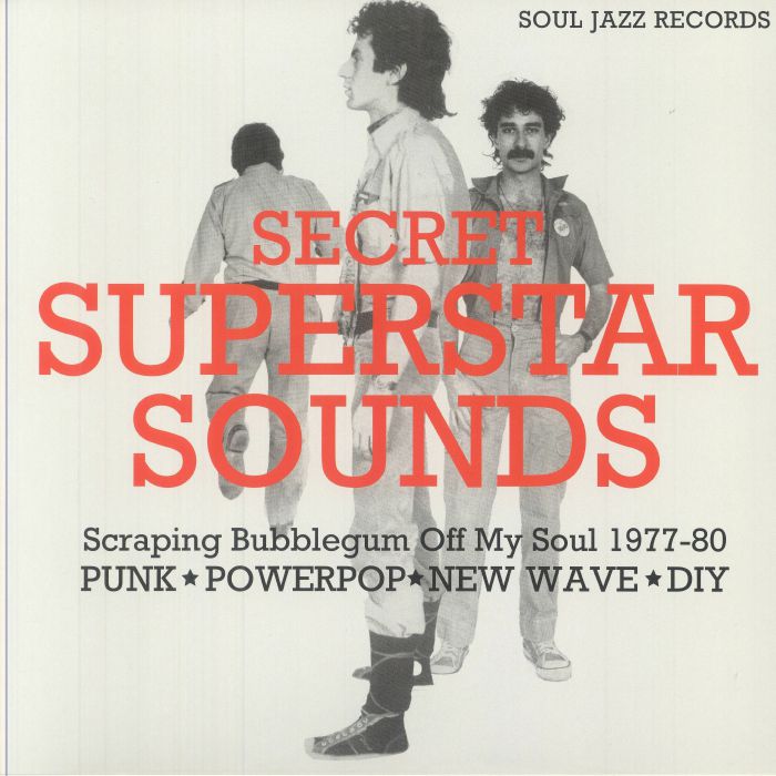 VARIOUS - Secret Superstar Sounds: Scraping Bubblegum Off My Soul 1977-80: Punk Powerpop New Wave DIY vinyl sleeve