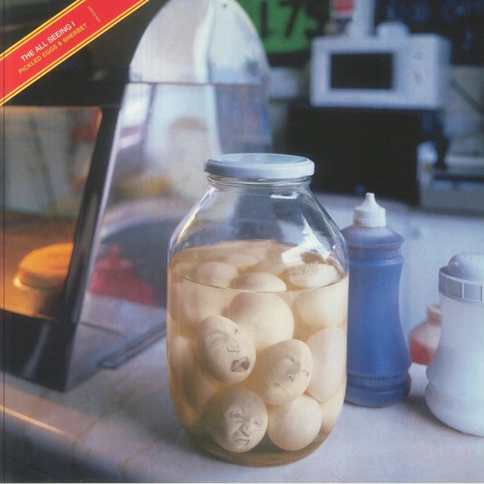 ALL SEEING I, The - Pickled Eggs & Sherbet (remastered) vinyl sleeve