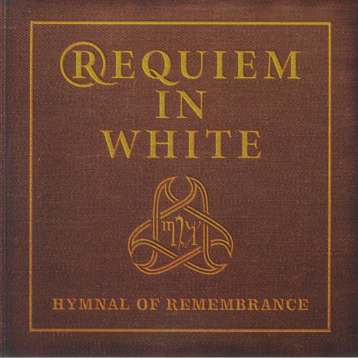 REQUIEM IN WHITE - Hymnal Of Remembrance vinyl sleeve