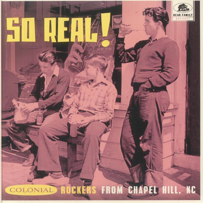 VARIOUS - So Real!: Colonial Rockers From Chapel Hill NC vinyl sleeve
