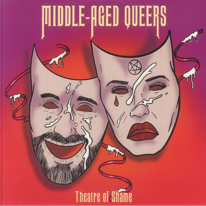 MIDDLE AGED QUEERS - Theatre Of Shame vinyl sleeve