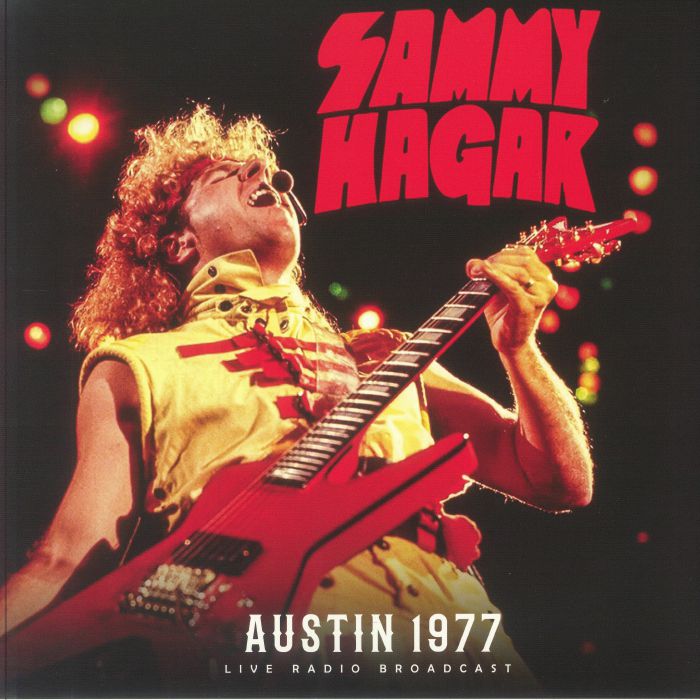 HAGAR, Sammy - Austin 1977: Live Radio Broadcast vinyl sleeve