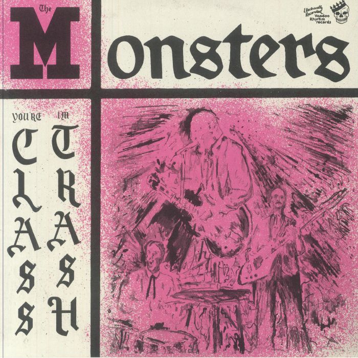 MONSTERS, The - You're Class I'm Trash vinyl sleeve