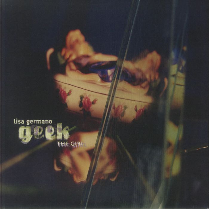 GERMANO, Lisa - Geek The Girl (30th Anniversary Special Edition) (Record Store Day RSD 2025) vinyl sleeve