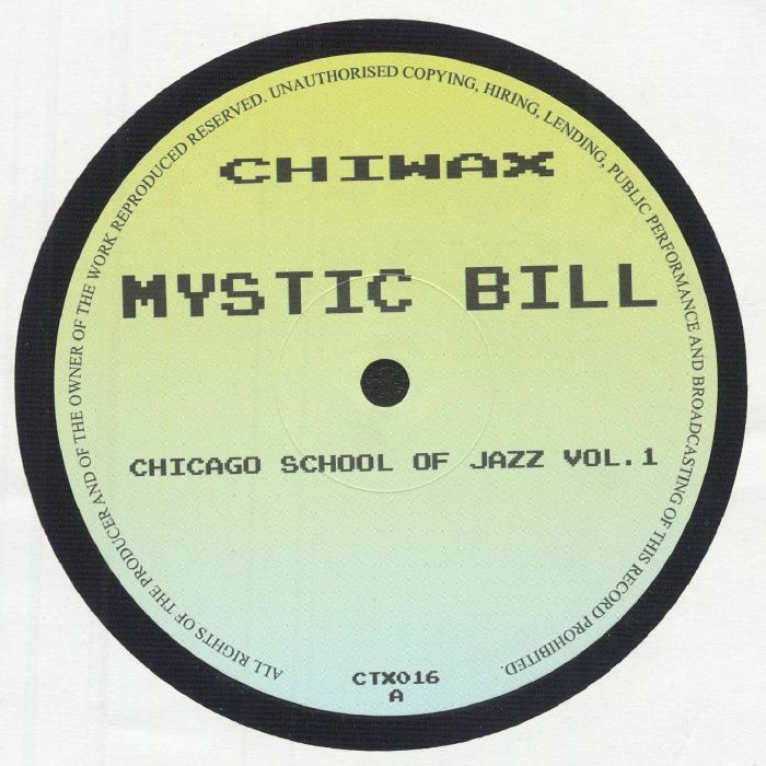 MYSTIC BILL - Chicago School Of Jazz Vol 1 vinyl sleeve