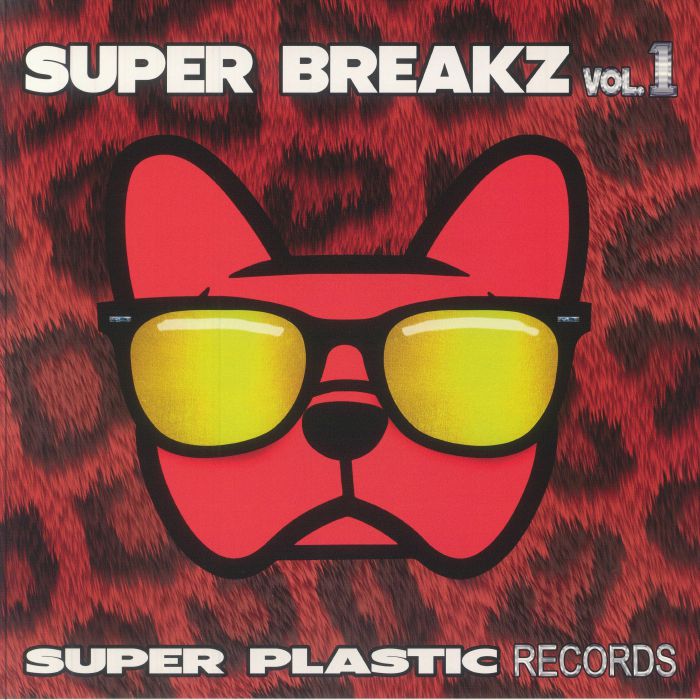 FORTUNY, Gerard/JORGE DIAZ/SUSANA VILLEGAS/JORMEK/GREENFLAMEZ/HURTSTATE/RO73/JUAN BPM - Super Breakz Vol 1 vinyl sleeve