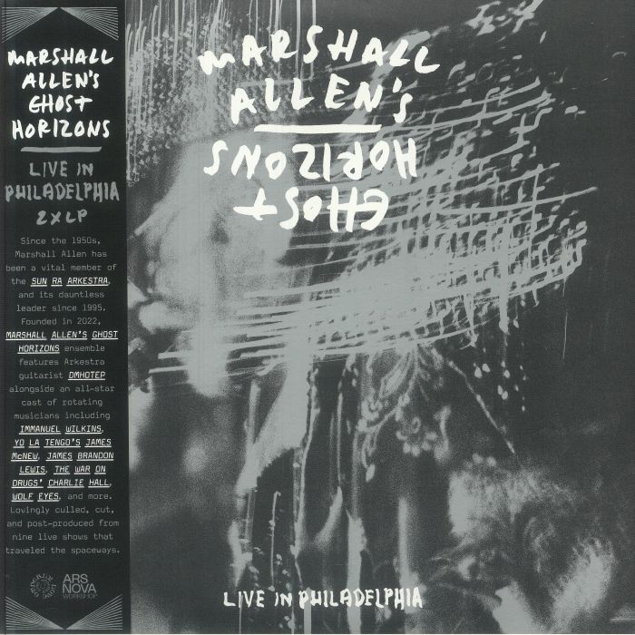 MARSHALL ALLEN'S GHOST HORIZONS - Live In Philadelphia vinyl sleeve