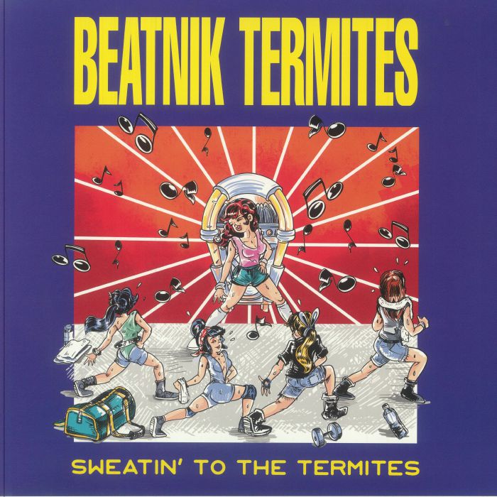 BEATNIK TERMITES - Sweatin' To The Termites vinyl sleeve