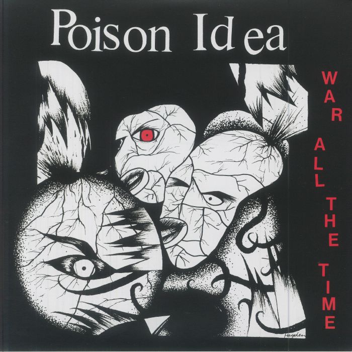 POISON IDEA - War All The Time (remastered) vinyl sleeve