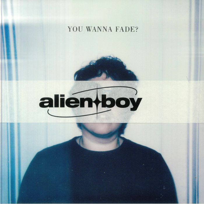 ALIEN BOY - You Wanna Fade? vinyl sleeve