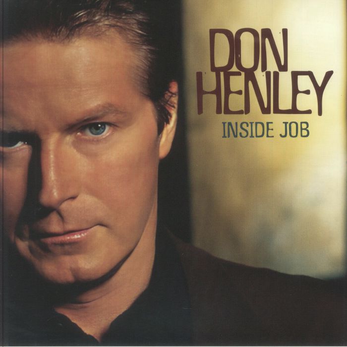 HENLEY, Don - Inside Job (remastered) vinyl sleeve