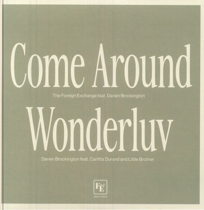 FOREIGN EXCHANGE, The/DARIEN BROCKINGTON - Come Around vinyl sleeve