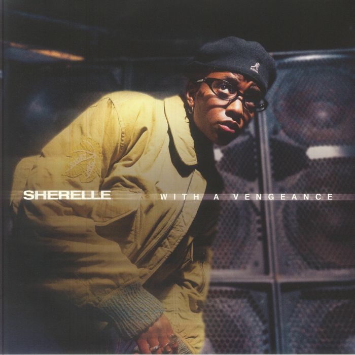 SHERELLE - With A Vengeance vinyl sleeve