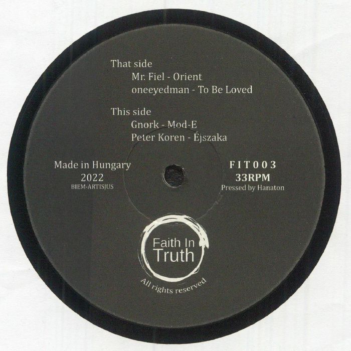 MR FIEL/ONEEYEDMAN/GNORK/PETER KOREN - FIT 003 vinyl sleeve