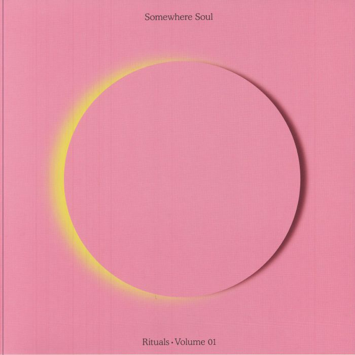 VARIOUS - Somewhere Soul: Rituals Vol 1 vinyl sleeve