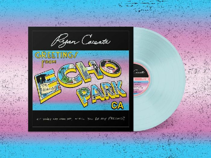 CASSATA, Ryan - Greetings From Echo Park vinyl sleeve