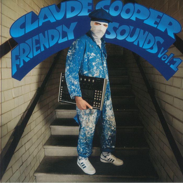COOPER, Claude - Friendly Sounds Vol 1 vinyl sleeve