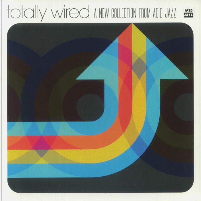 VARIOUS - Totally Wired: A New Collection From Acid Jazz vinyl sleeve