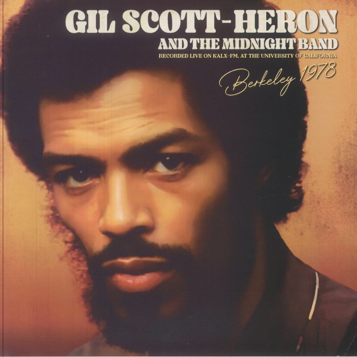 SCOTT HERON, Gil/THE MIDNIGHT BAND - Berkeley 1978: Recorded Live On Kalx FM At The University Of California vinyl sleeve