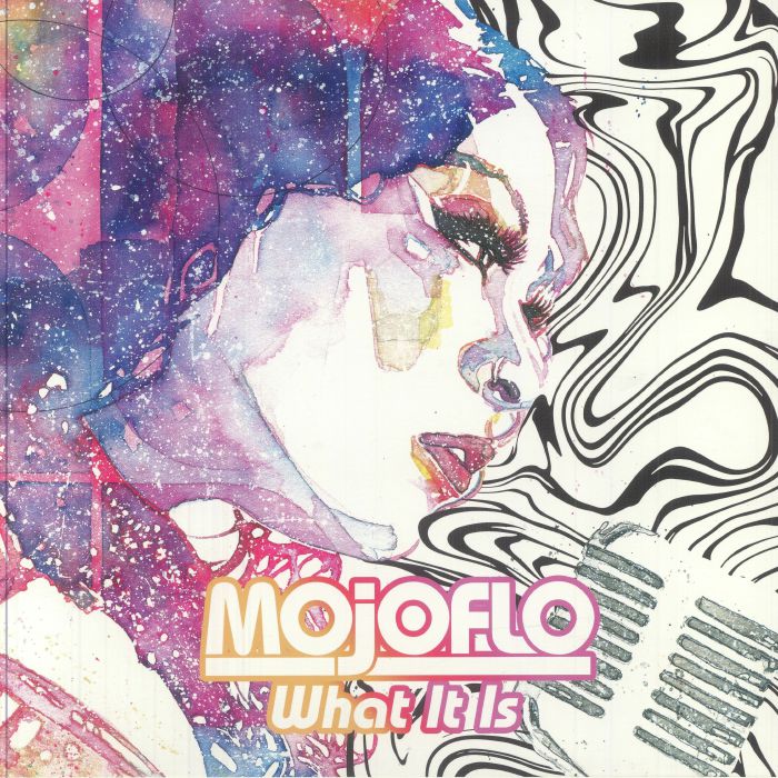 MOJOFLO - What It Is vinyl sleeve