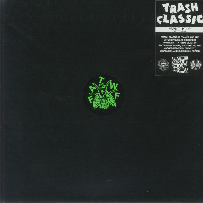 FRANKIE & THE WITCH FINGERS - Trash Classic vinyl sleeve