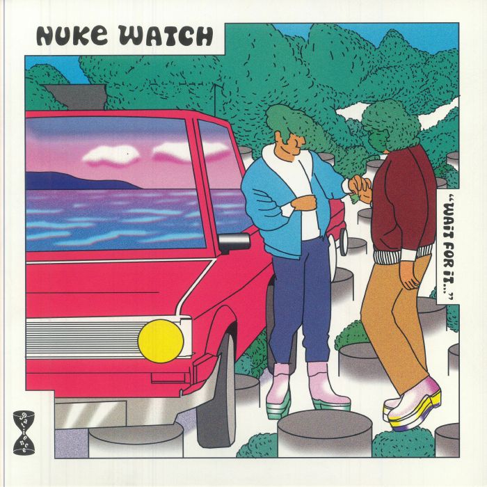 NUKE WATCH - Wait For It vinyl sleeve