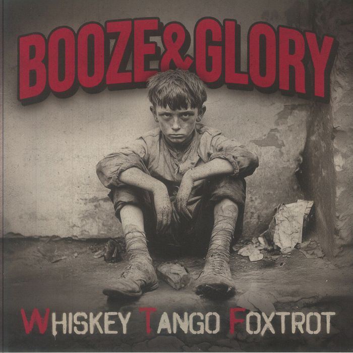 BOOZE & GLORY - Whiskey Tango Foxtrot vinyl sleeve
