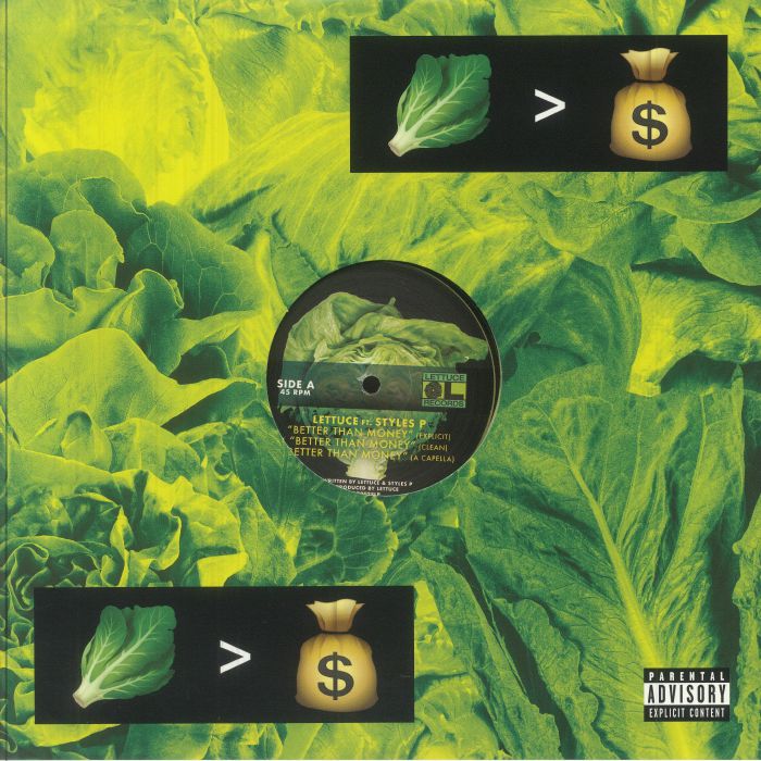 LETTUCE feat STYLES P - Better Than Money vinyl sleeve