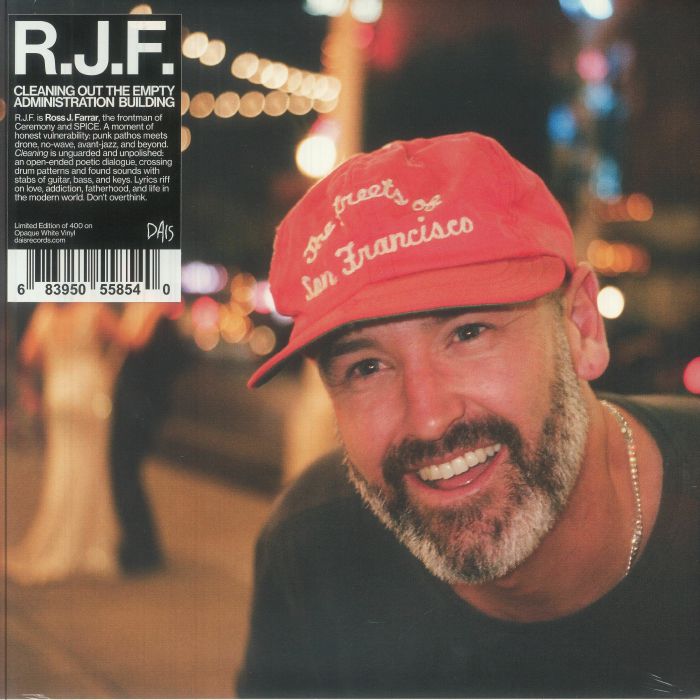 RJF aka ROSS J FARRA - Cleaning Out The Empty Administration Building vinyl sleeve