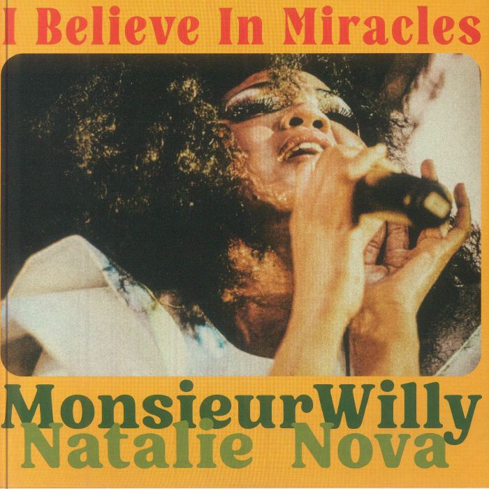 MONSIEURWILLY/NATALIE NOVA - I Believe In Miracles vinyl sleeve
