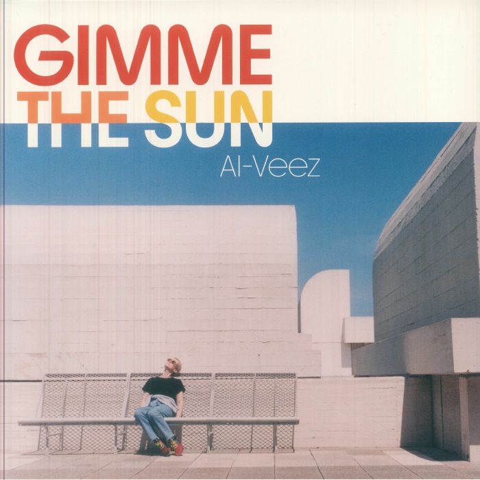 AL VEEZ - Gimme The Sun vinyl sleeve