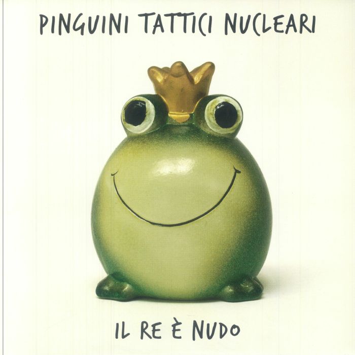 PINGUINI TATTICI NUCLEARI - Il Re A Nudo (reissue) vinyl sleeve