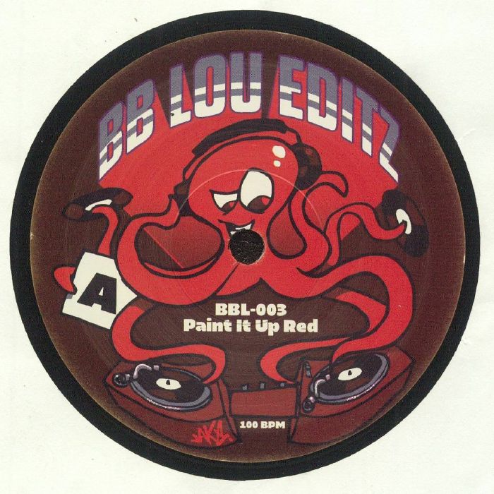 BREAKBEAT LOU - Paint It Up Red vinyl sleeve