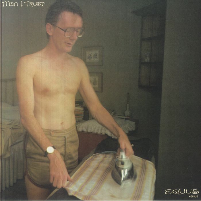 MEN I TRUST - Equus Asinus vinyl sleeve