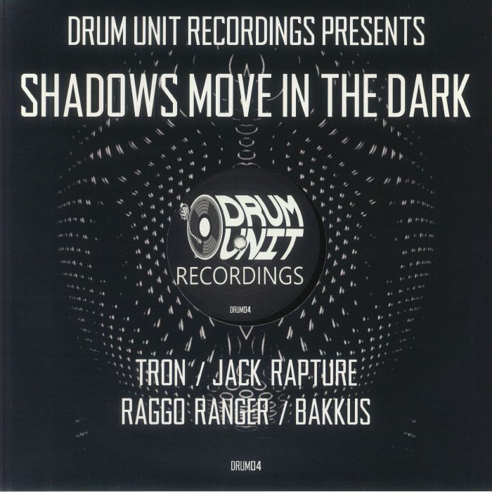 TRON/JACK RAPTURE/RAGGO RANGER/BAKKUS - Shadows Move In The Dark vinyl sleeve